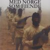 Jihad mot vesten : Med Norge som fiende