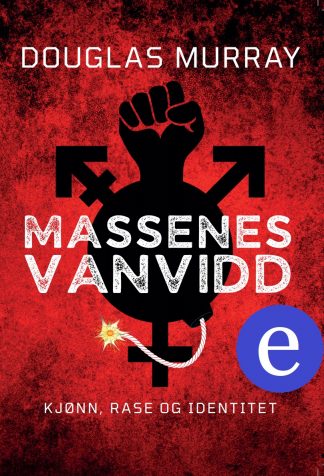 Massenes vanvidd (ebok)