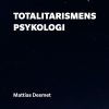 Totalitarismens psykologi
