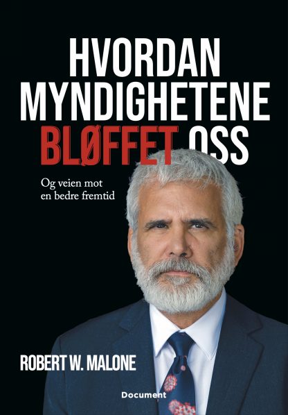 Hvordan myndighetene bløffet oss